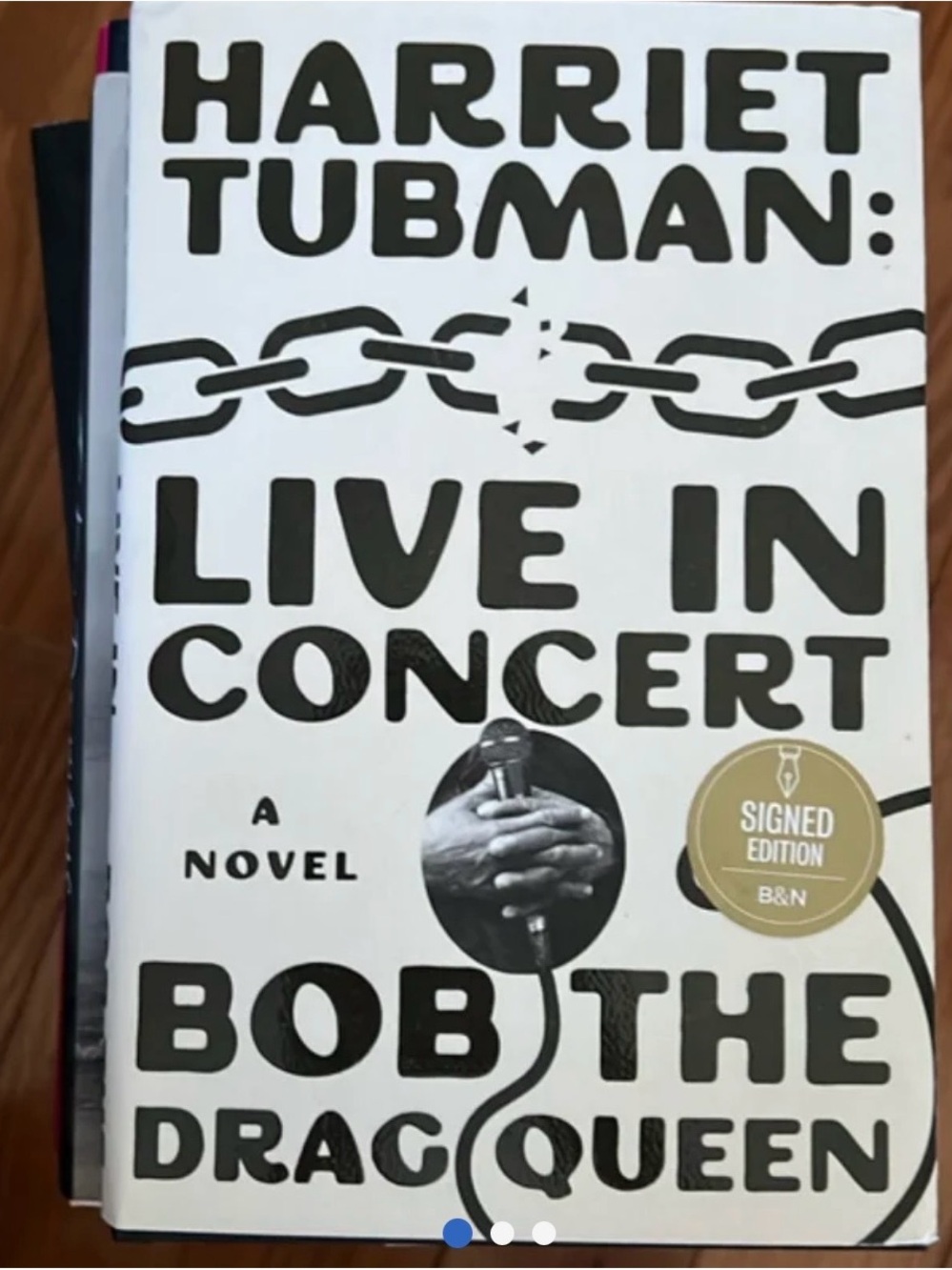Harriet Tubman: Live in Concert by Bob the Drag Queen Barnes Nobles Signed Book